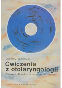 Ćwiczenia z otolaryngologii