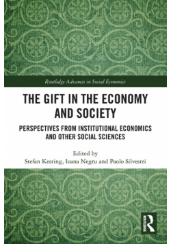 The Gift in the Economy and Society