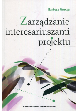 Zarządzanie interesariuszami projektu
