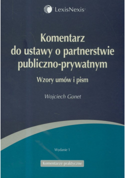 Komentarz do ustawy o partnerstwie publiczno-prywatnym