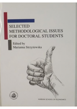 Selected Methodological Issues For Doctoral Students