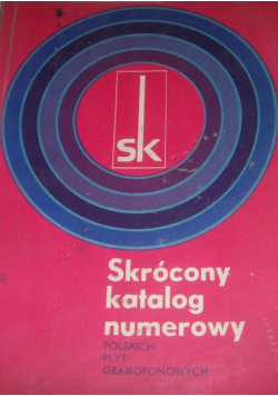 Skrócony katalog numerowy polskich płyt gramofonowych