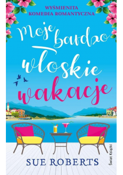 Moje bardzo włoskie wakacje