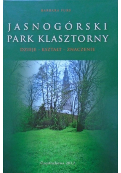 Jasnogórski Park Klasztorny