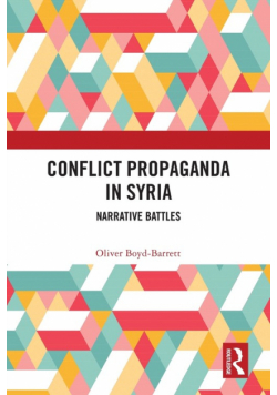 Conflict Propaganda in Syria
