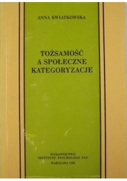 Tożsamość a społeczne kategoryzacje