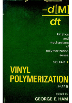 Vinyl Polymerization Part II