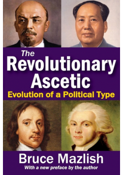 The Revolutionary Ascetic