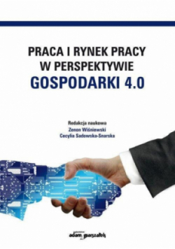 Praca i rynek pracy w perspektywie gospodarki 4.0