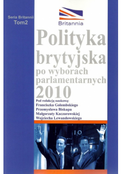 Polityka brytyjska po wyborach parlamentarnych 2010