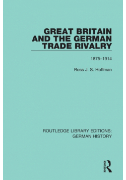 Great Britain and the German Trade Rivalry