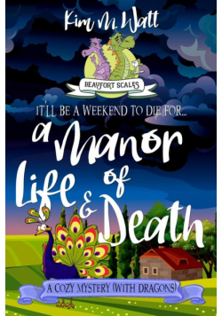 A Manor of Life & Death