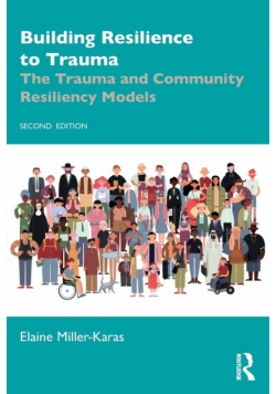 Building Resilience to Trauma