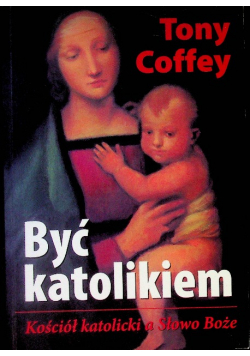 Być katolikiem