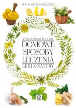 Domowe sposoby leczenia
