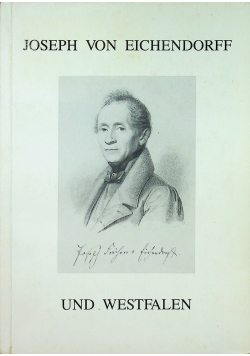 Joseph von Eichendorff und Westfalen