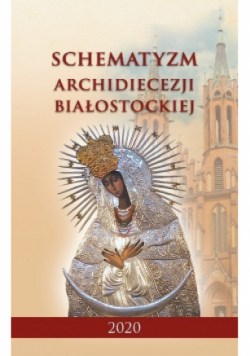 Schematyzm archidiecezji białostockiej