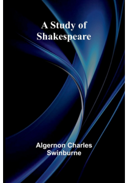A Study of Shakespeare