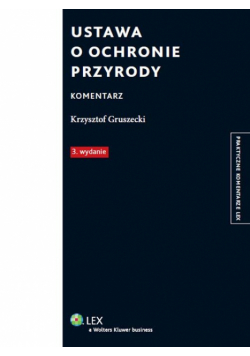 Ustawa o ochronie przyrody Komentarz