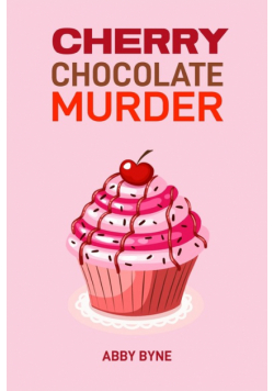 Cherry Chocolate Murder