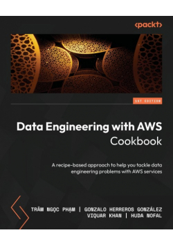 Data Engineering with AWS Cookbook