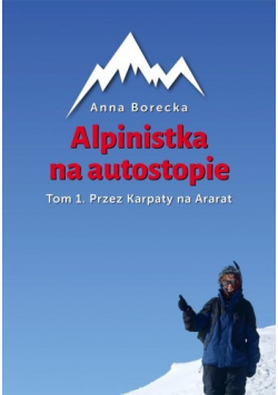 Alpinistka na autostopie