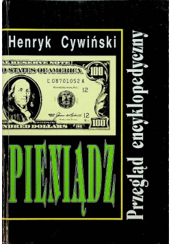 Pieniądz Przegląd encyklopedyczny