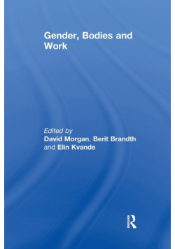 Gender, Bodies and Work