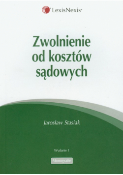 Zwolnienie od kosztów sądowych