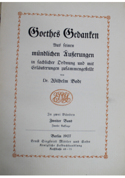 Goethes Gedanken Aus feinen mundlichen Auszerungen 1907 r.