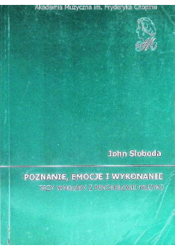 Poznanie, Emocje I Wykonanie
