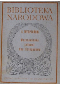 Warszawianka  Lelewel  Noc listopadowa