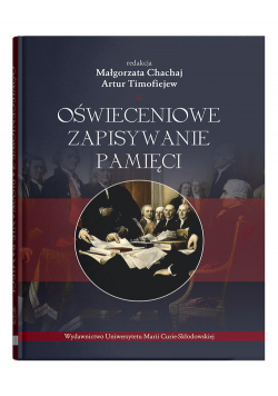 Oświeceniowe zapisywanie pamięci