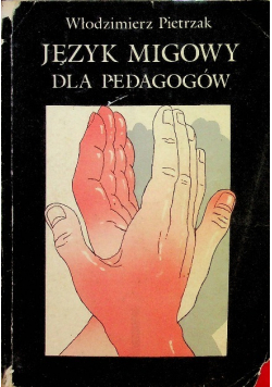 Język migowy dla pedagogów