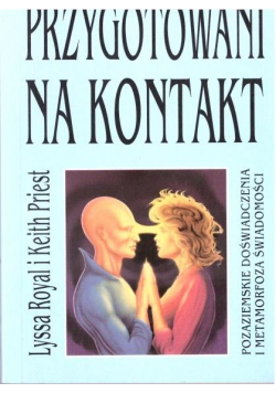 Przygotowani na kontakt
