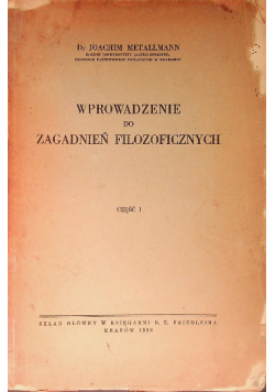 Wprowadzenie Do Zagadnień Filozoficznych 1939 r.