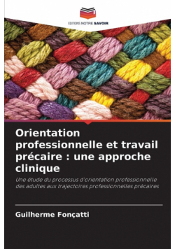 Orientation professionnelle et travail précaire