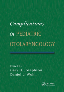 Complications in Pediatric Otolaryngology