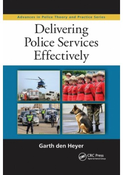 Delivering Police Services Effectively