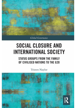 Social Closure and International Society