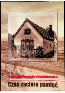 Czas zaciera pamięć