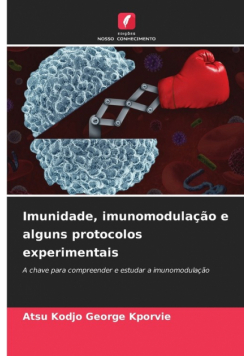 Imunidade, imunomodulação e alguns protocolos experimentais