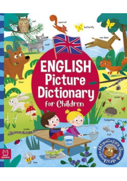 English Picture Dictionary for Children Aktywizujący słownik obrazkowy