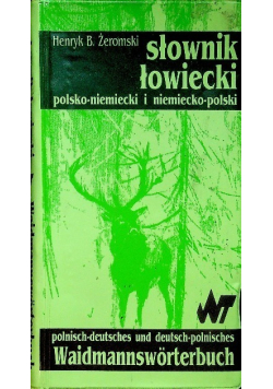 Słownik Łowiecki polsko niemiecki i niemiecko polski