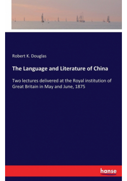 The Language and Literature of China