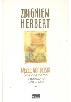 Węzeł gordyjski Tom 1