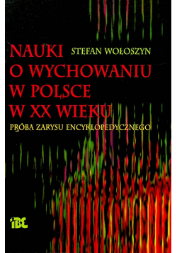 Nauki o wychowaniu w Polsce w XX wieku