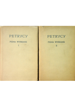 Petrycy pisma wybrane I 2 tomy