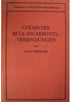 Chemie der beta dicarbonylverbindungen 1950 r.
