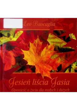 Jesień liścia Jasia